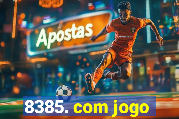 8385. com jogo